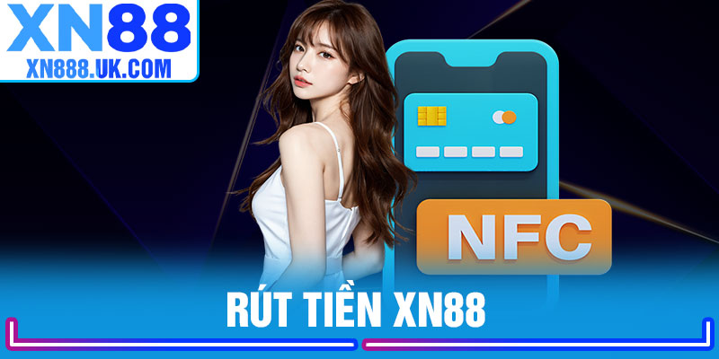 Rút Tiền XN88